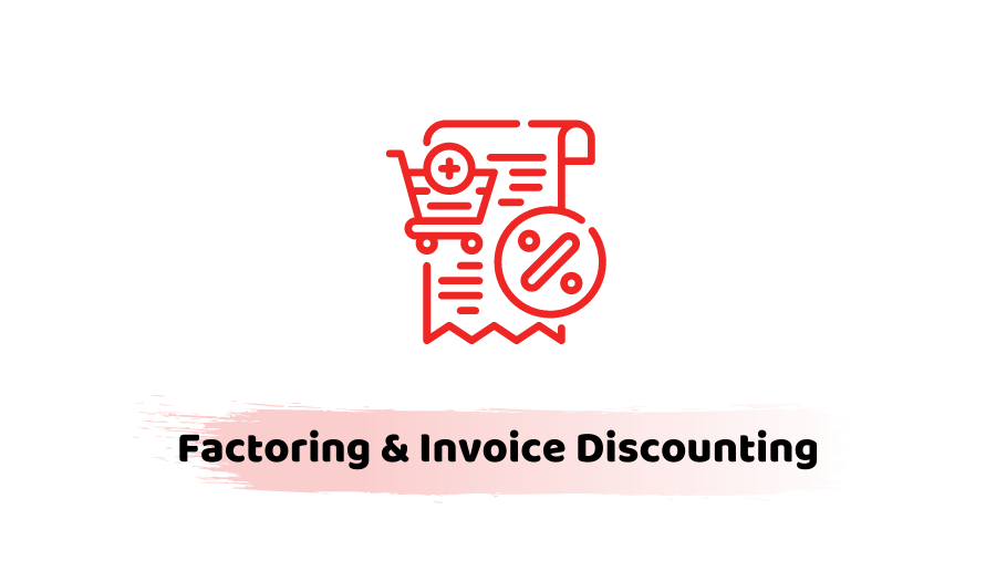 Factoring & Invoice Discounting