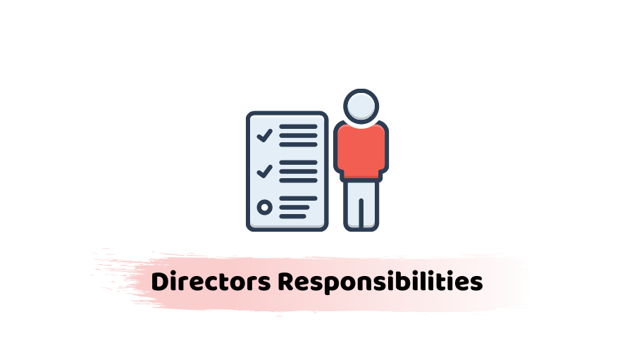 Directors Responsibilities
