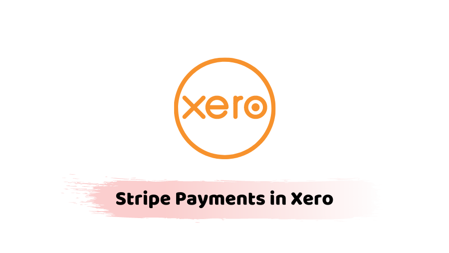 Stripe Payments in Xero