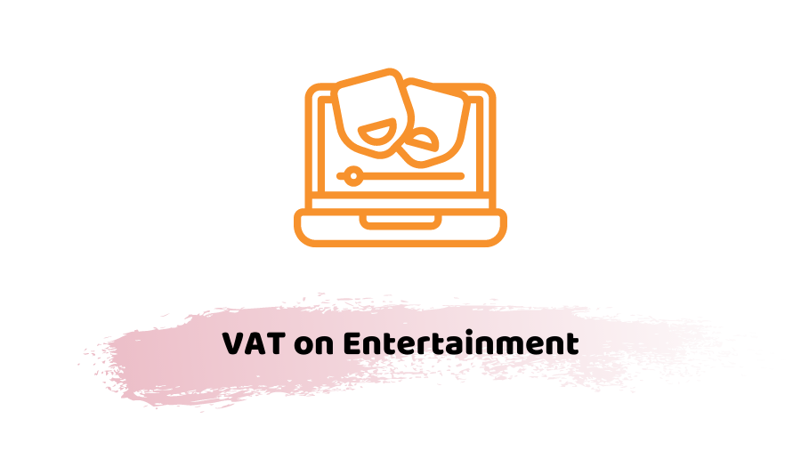 VAT on Entertainment