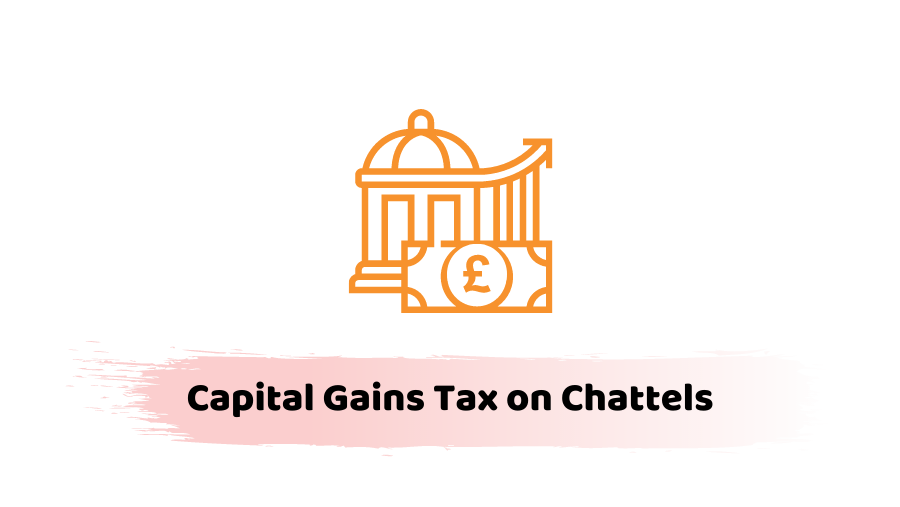 Capital gains tax chattels