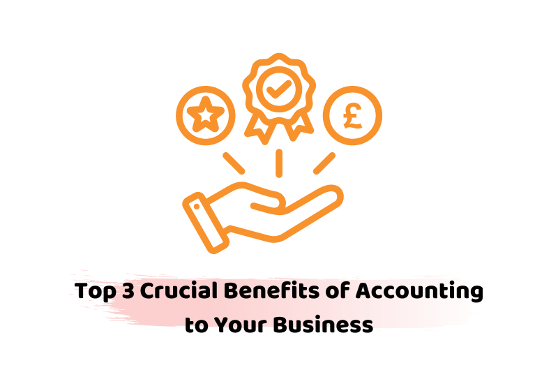 Benefits of Accounting to Your Business