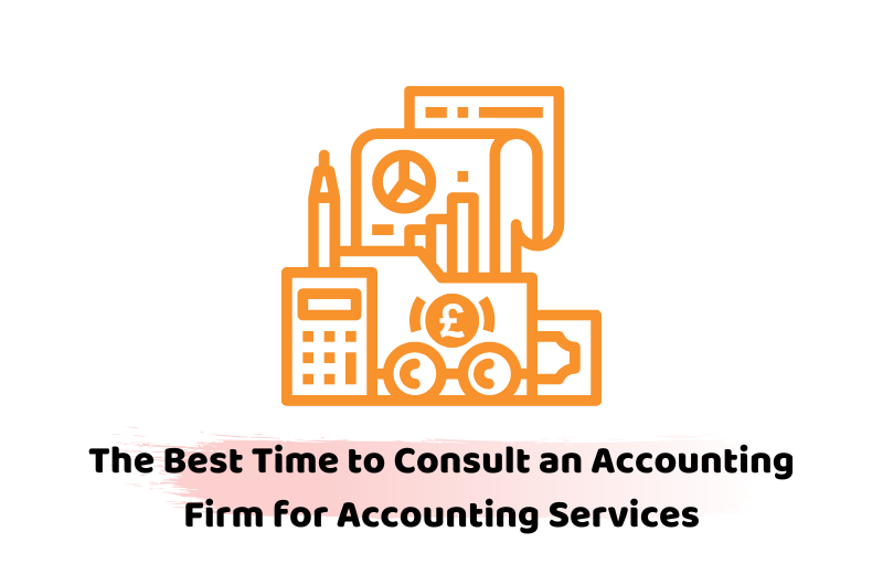Best Time to Consult an Accounting Firm