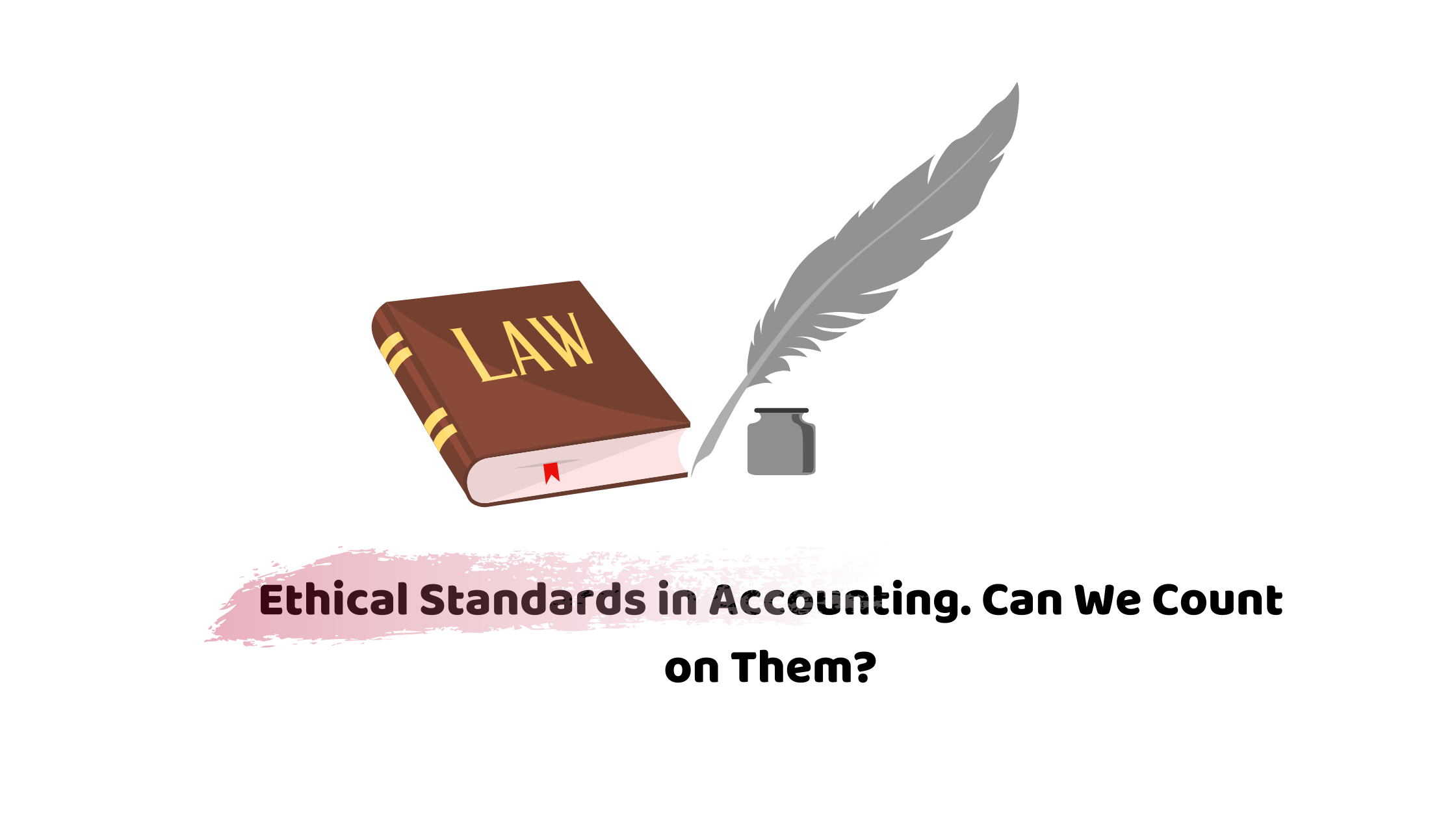 Accounting Ethical Standards