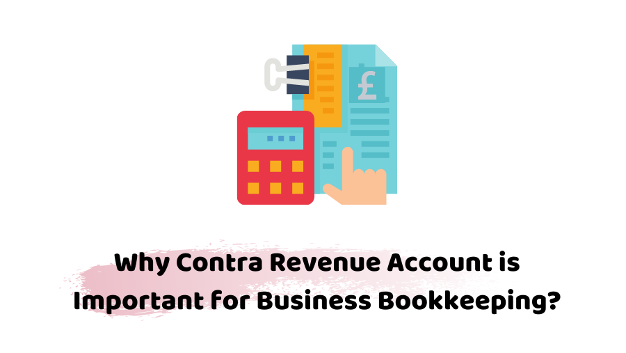 why contra revenue account is important