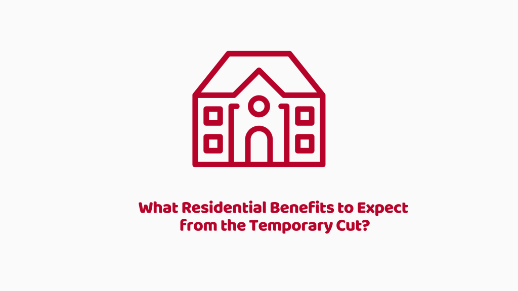 Residential Benefits