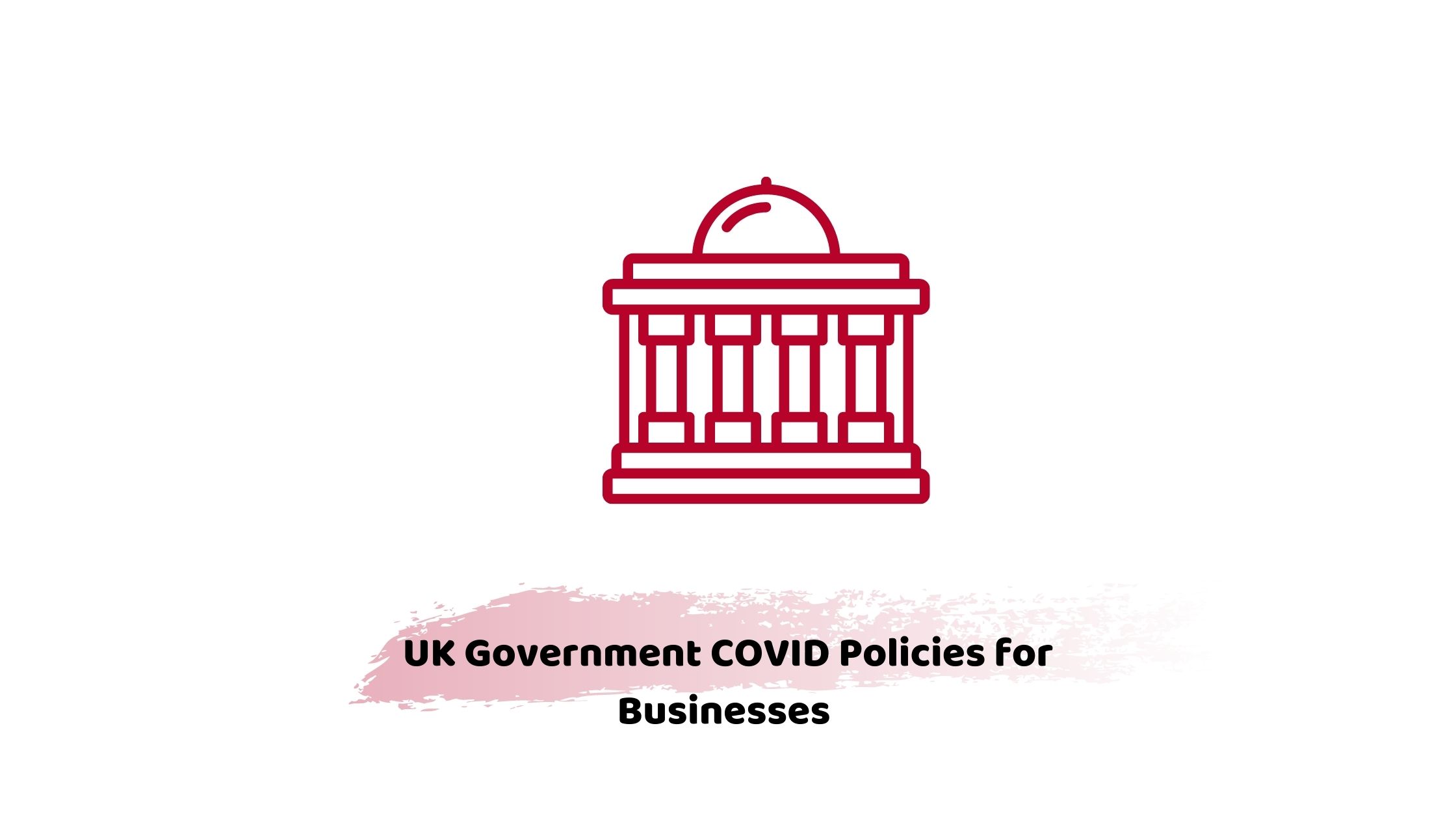 uk covid policies for businesses