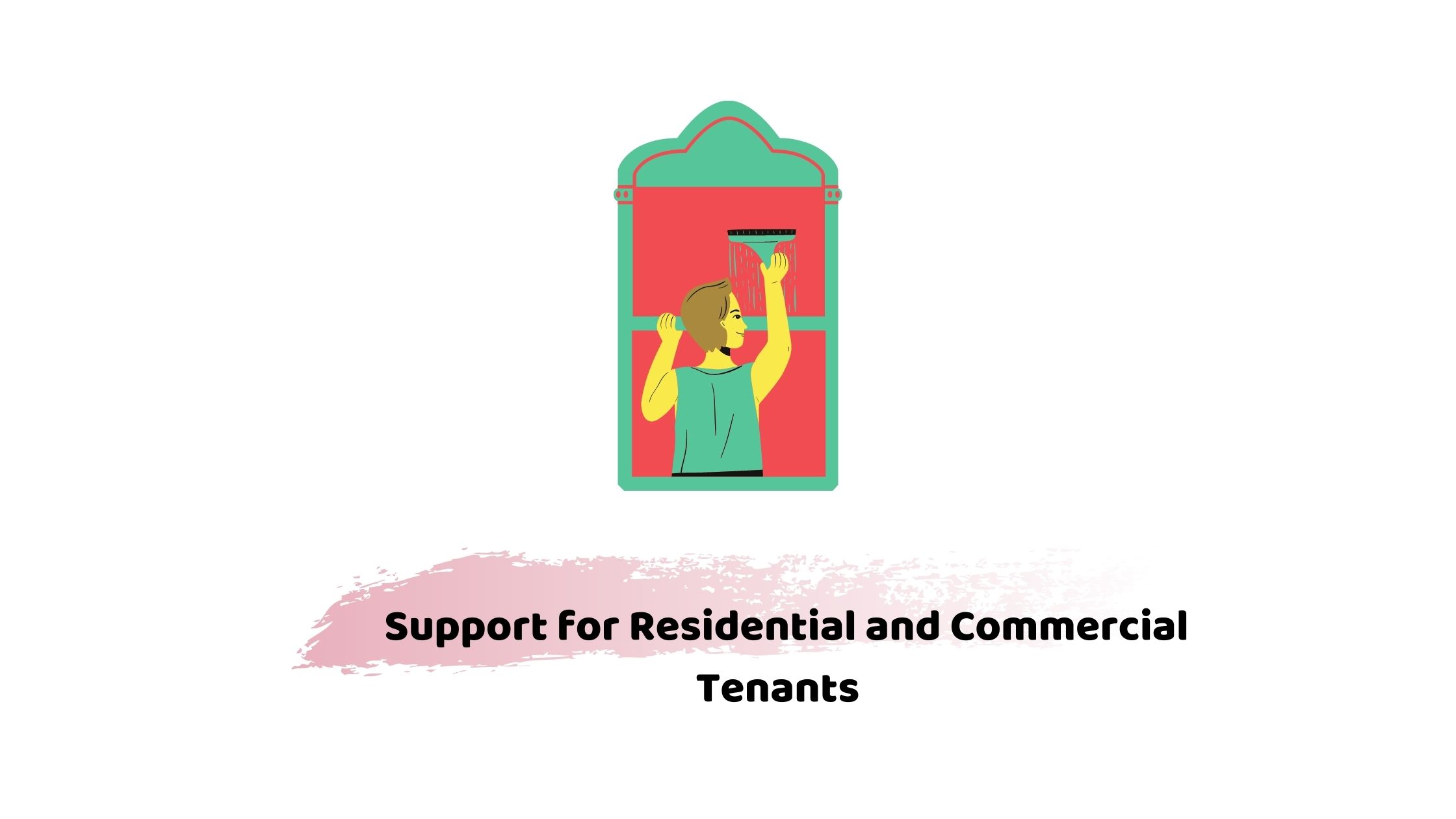 Residential and commercial tenants