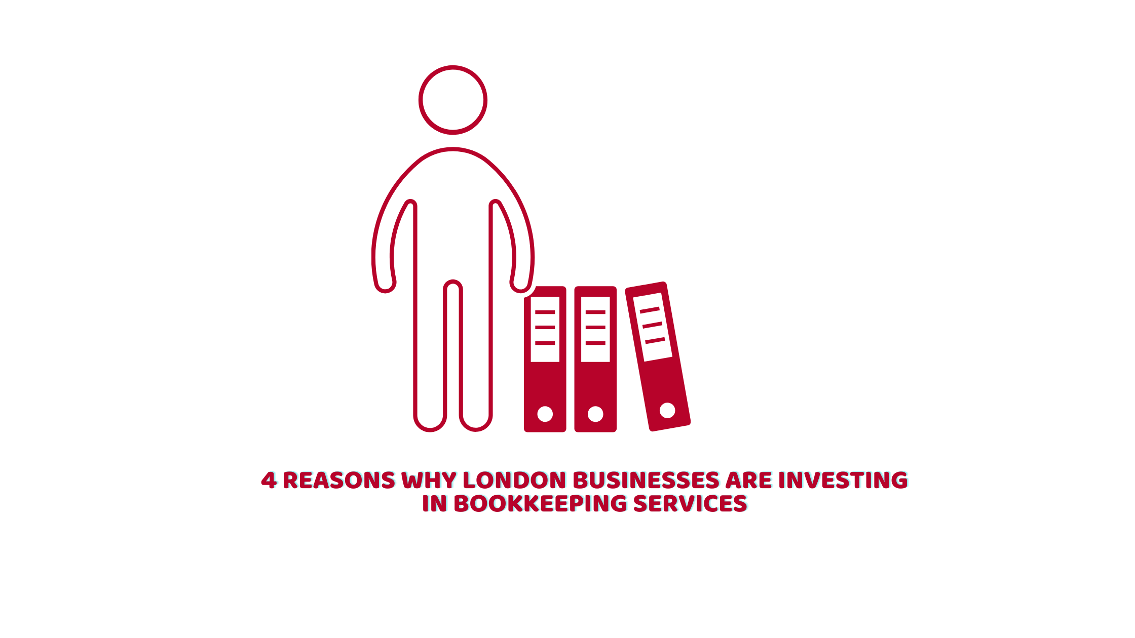 Why London Businesses Are Investing in Bookkeeping Services