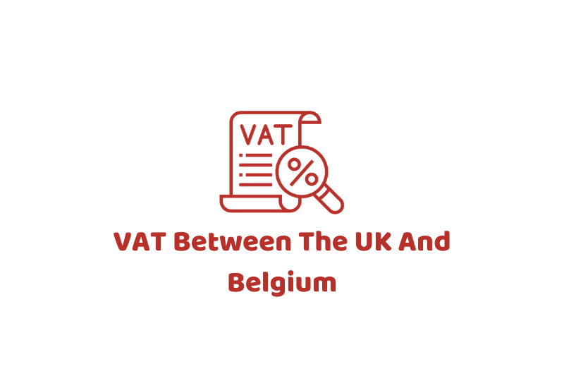 VAT UK And Belgium