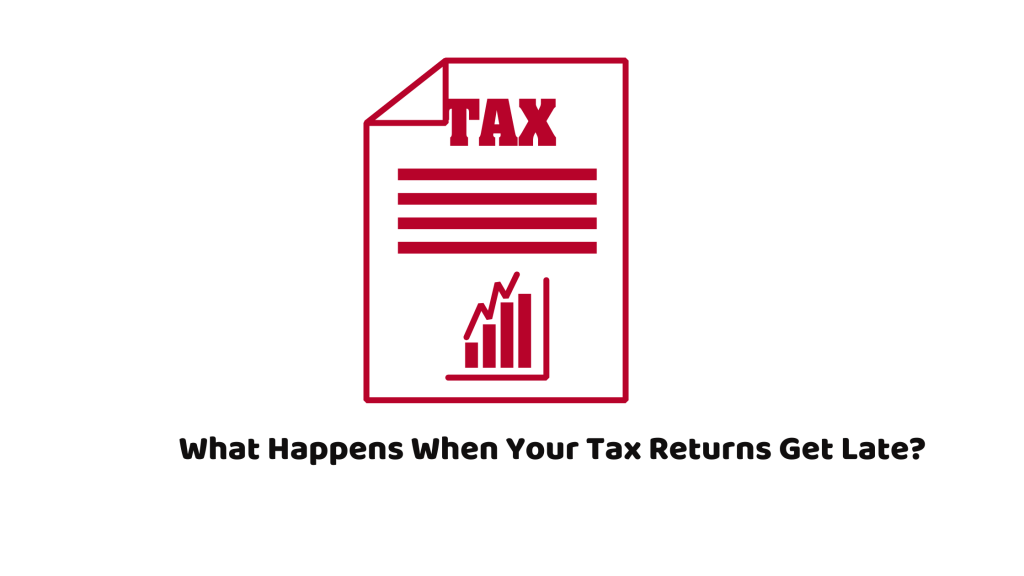Tax Returns Get Late
