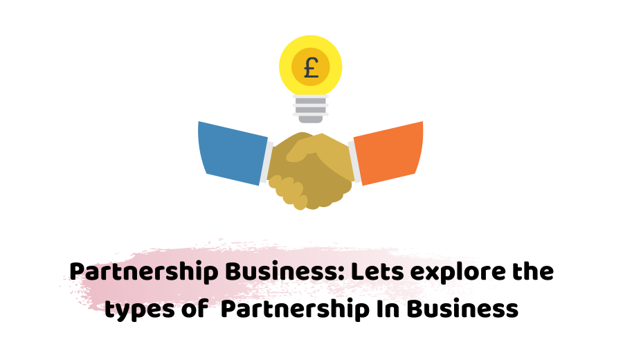 Types of partnership in business