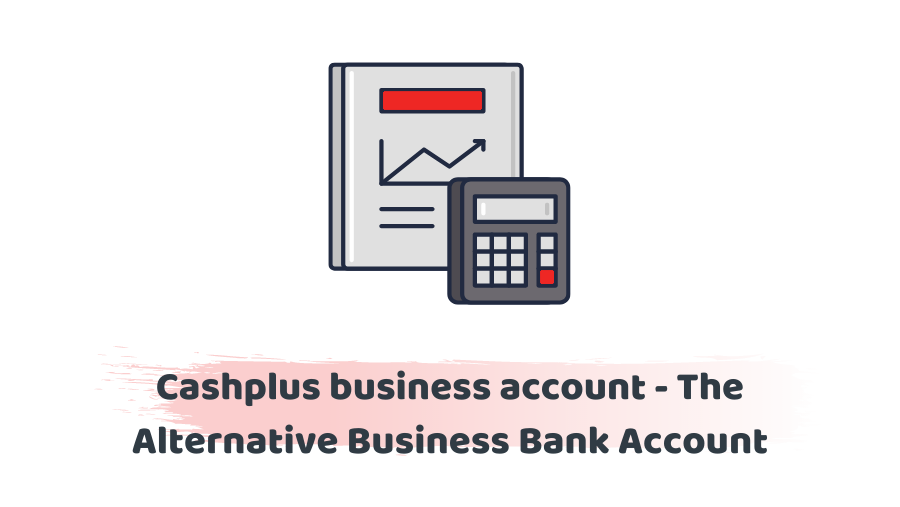 Cashplus business account