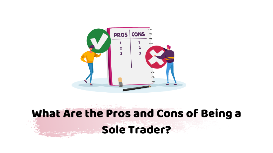 pros and cons of sole trader