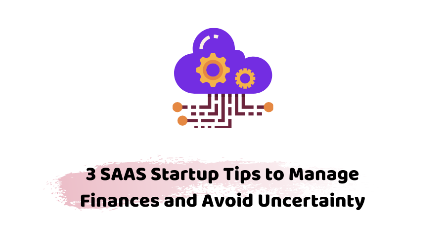 SAAS startup tips