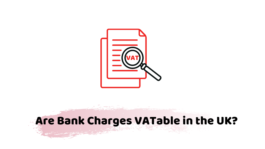 are bank charges vatable