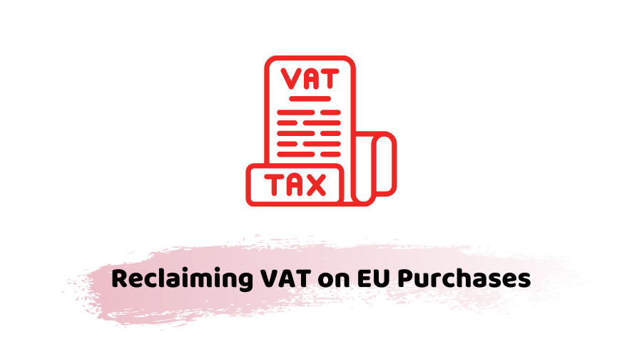 Reclaim VAT on EU Purchases