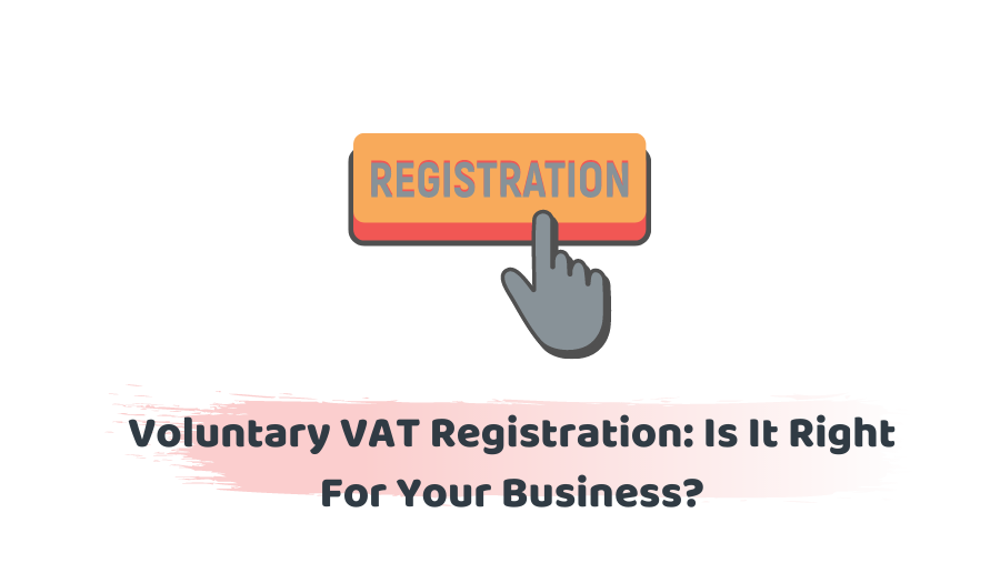 Voluntary VAT Registration