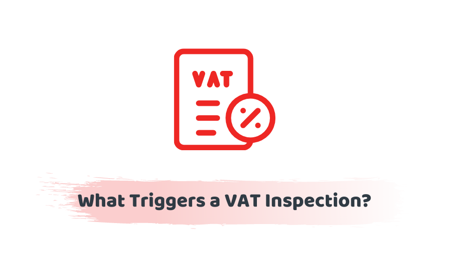 what-triggers-a-vat-inspection