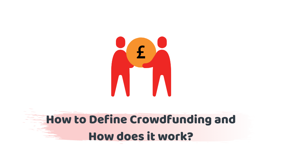 How does Crowdfunding work
