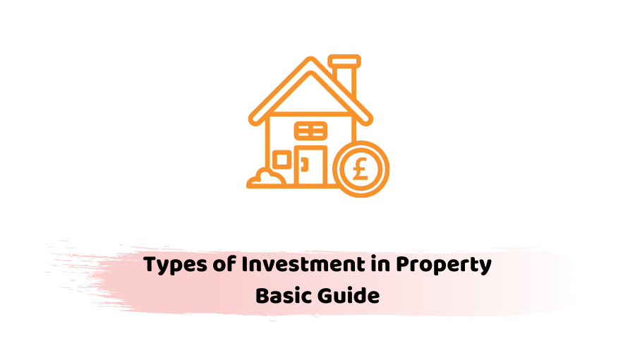 Types of Investment in Property