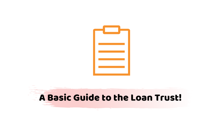 what is a loan trust