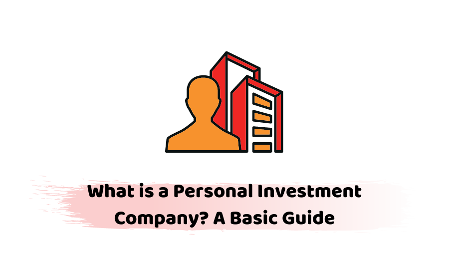 Personal Investment Company
