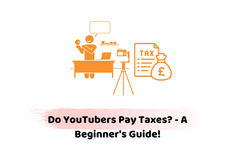 Do youtubers pay taxes