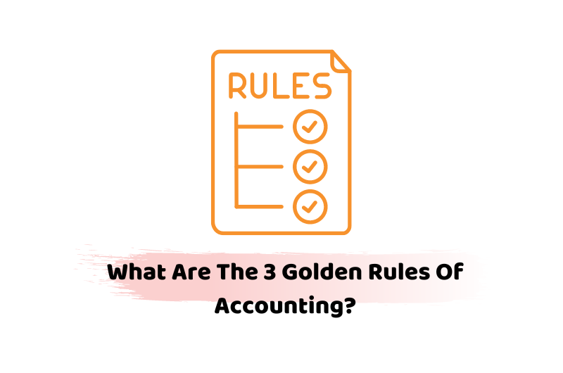 golden rules of accounting