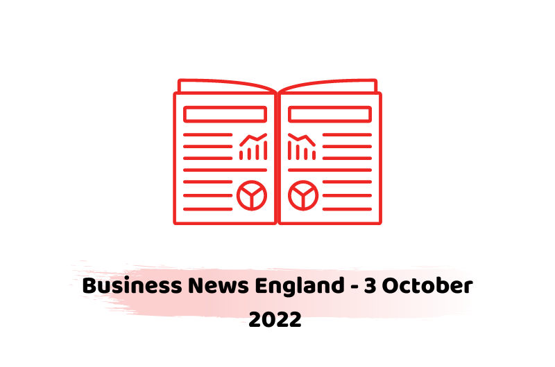Business News England - 3 October 2022