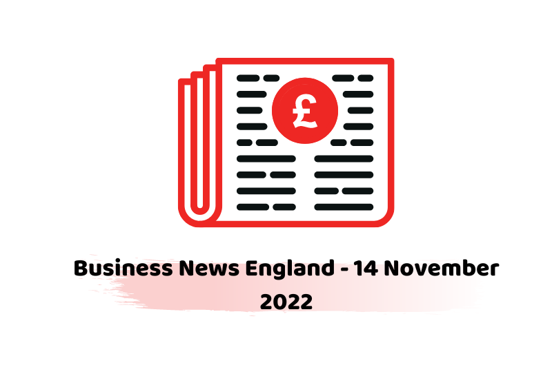 Business News England - 14 November 2022