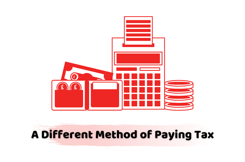 A Different Method of Paying Tax