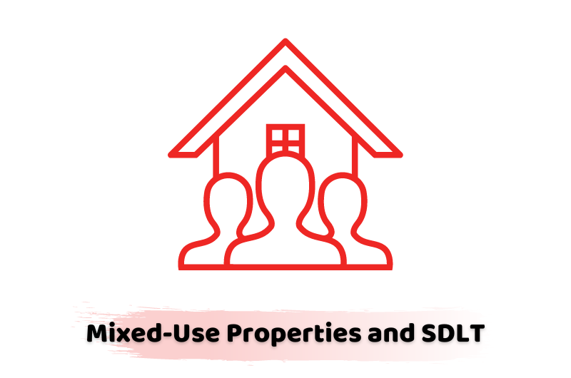 Mixed-Use Properties and SDLT