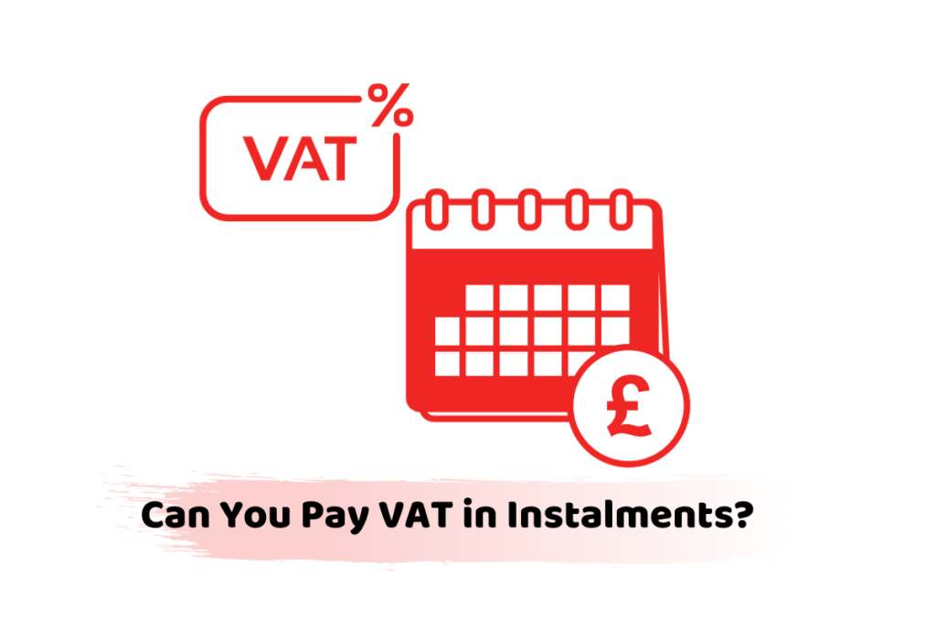 can you pay VAT in instalments