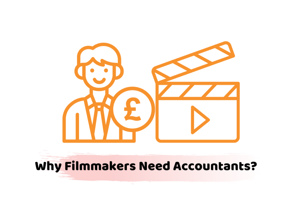 why filmmakers need accountants