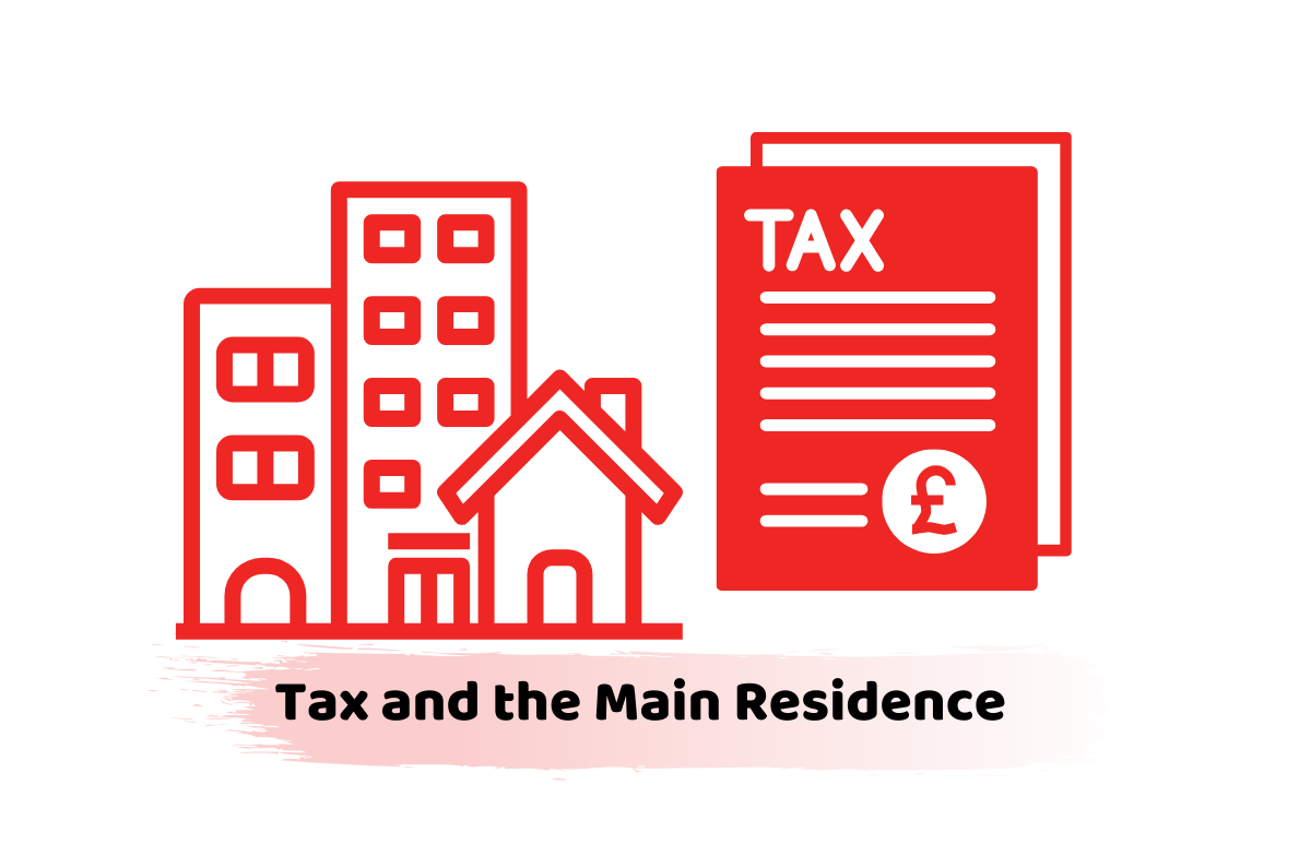 Tax and the Main Residence