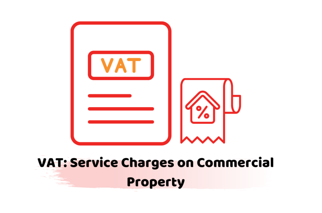 VAT Service Charges on Commercial Property