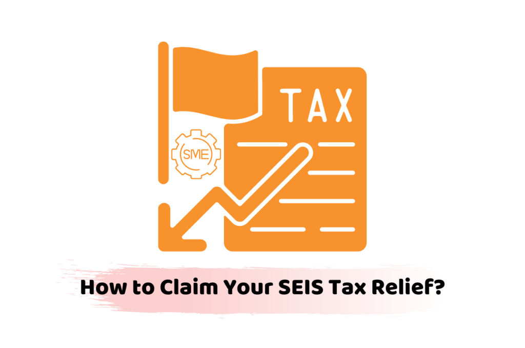 claim your seis tax relief