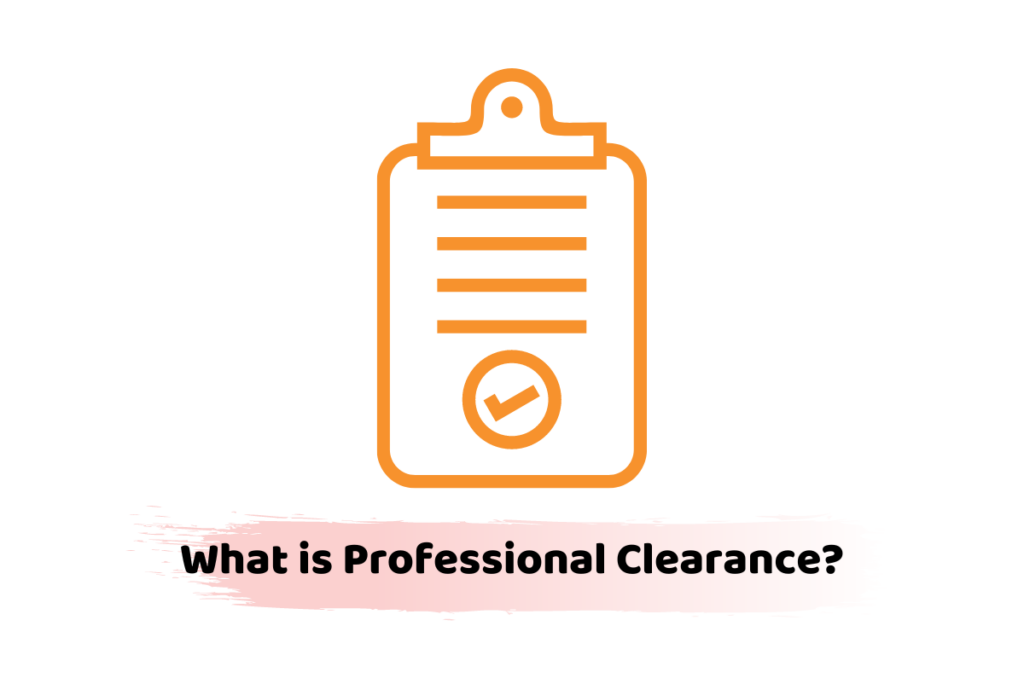 what is professional clearance