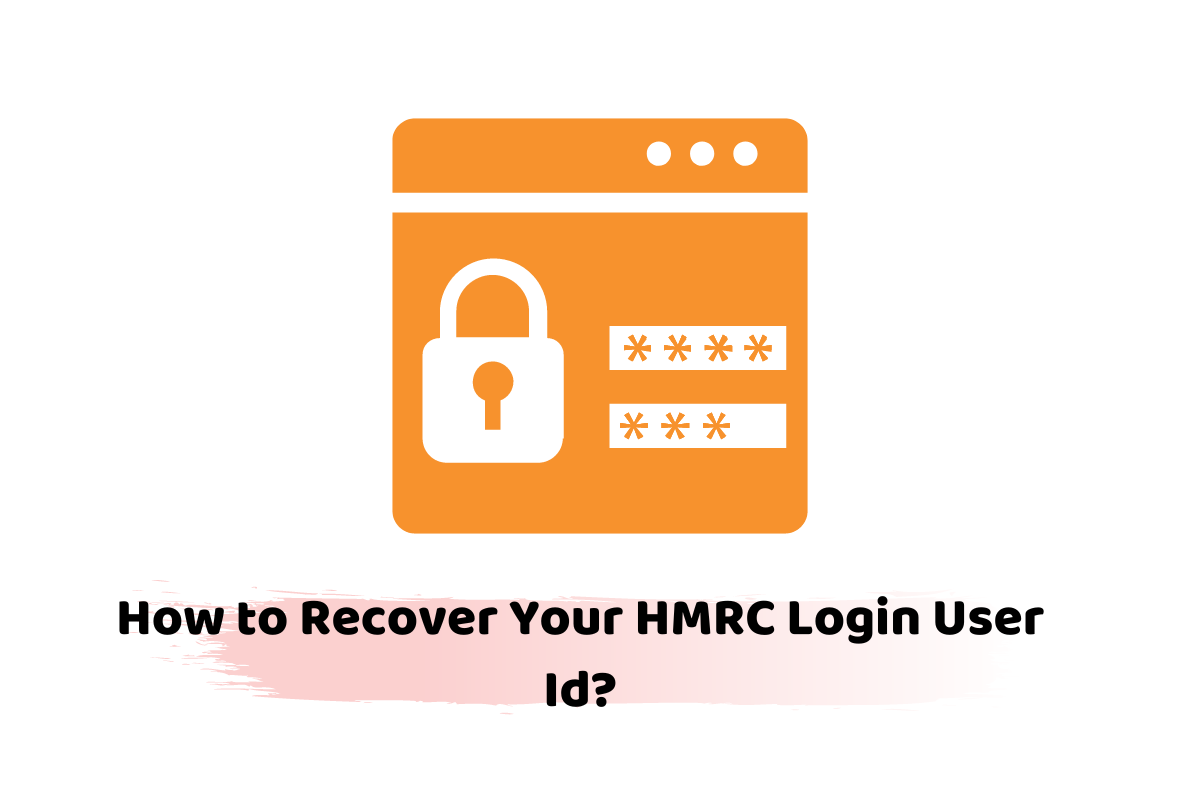 recover HMRC login user id
