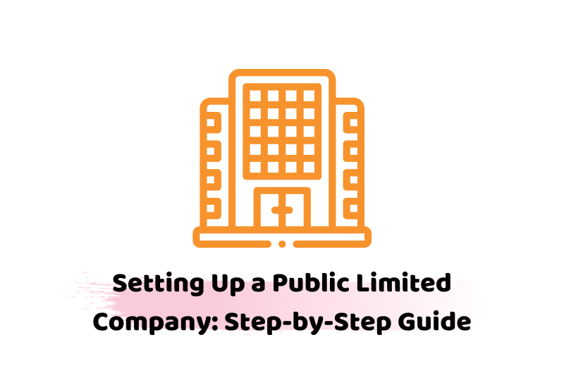 setting up a public limited company uk