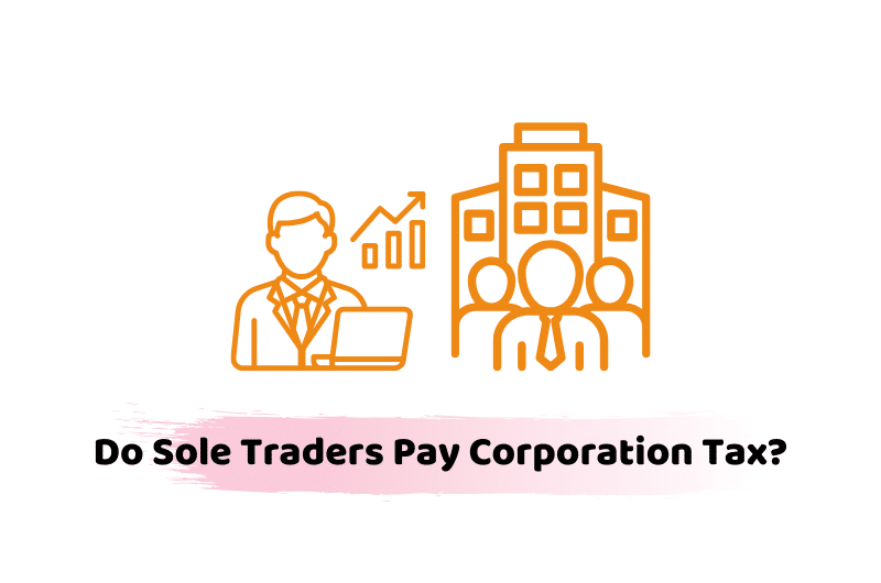 sole traders pay corporation tax