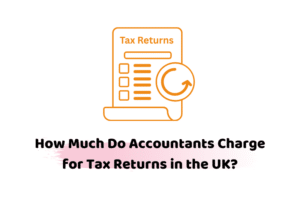 accountants charge for tax returns in UK