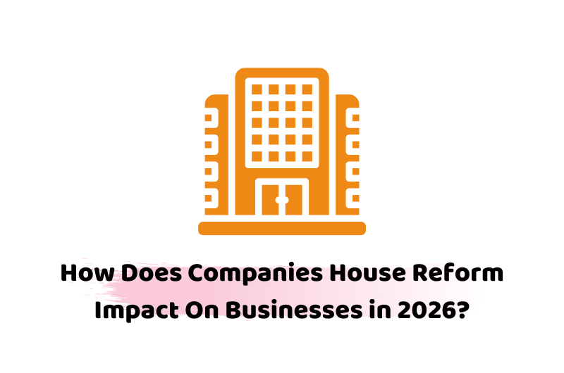 companies house reform impact on businesses