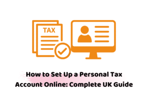 how to set up a Personal Tax Account online